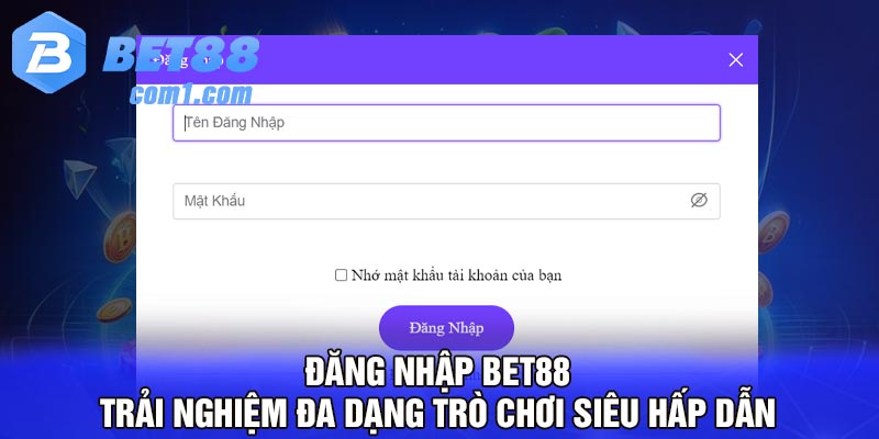 Đăng nhập Bet88 - Trải nghiệm đa dạng trò chơi siêu hấp dẫn